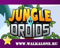 Jungle Vs Droids скачать игру
